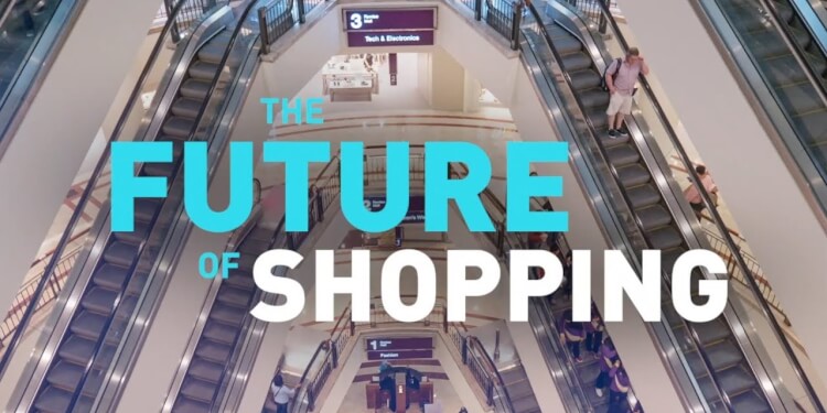 The Future of Shopping